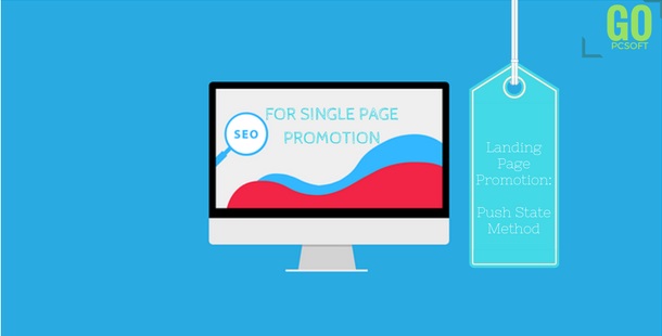 SEO For Single-Page Website: Landing Page Promotion: Push State Method