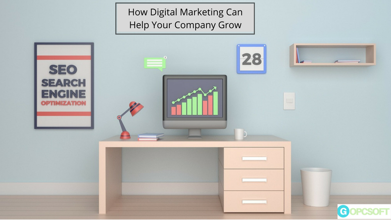Digital Marketing Can Help Your Company Grow